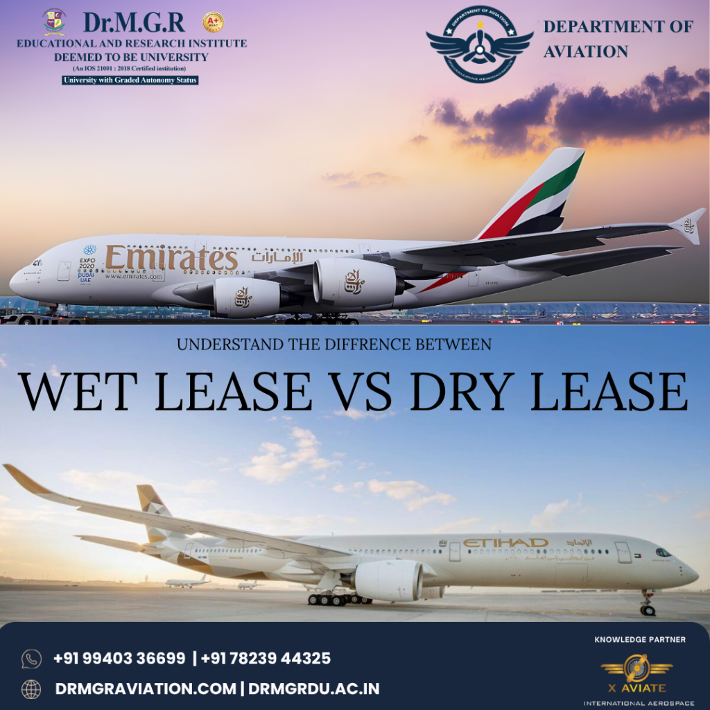 Wet Lease vs Dry Lease aircraft leasing comparison in aviation industry