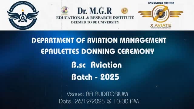 Epaulettes Donning Ceremony 2025 at Dr MGR Aviation Academy