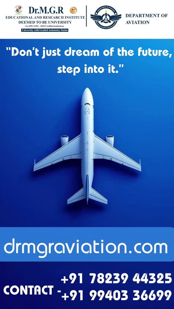 Dr MGR Aviation Academy Shaping Future Aviation Leaders